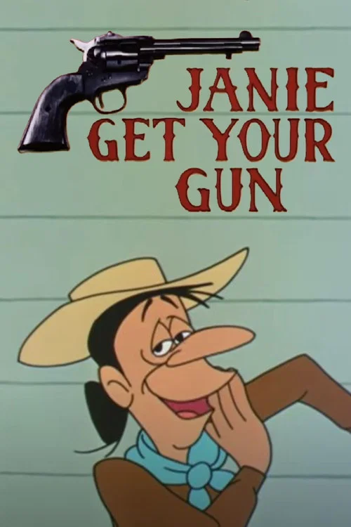 Janie Get Your Gun постер
