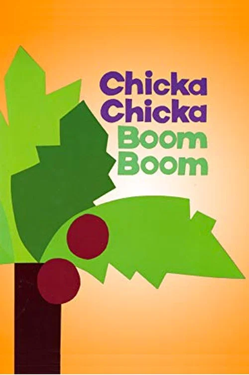 Chicka Chicka Boom Boom постер
