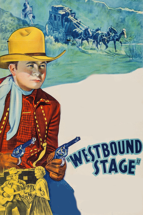 Westbound Stage постер