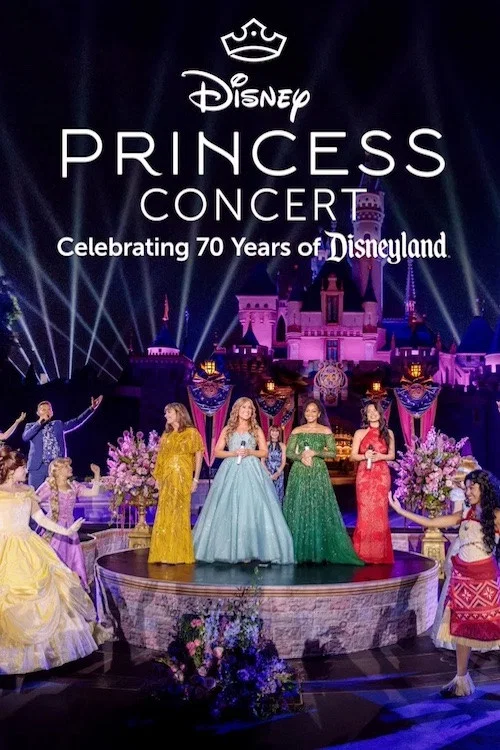 Disney Princess Concert: Celebrating 70 Years of Disneyland постер