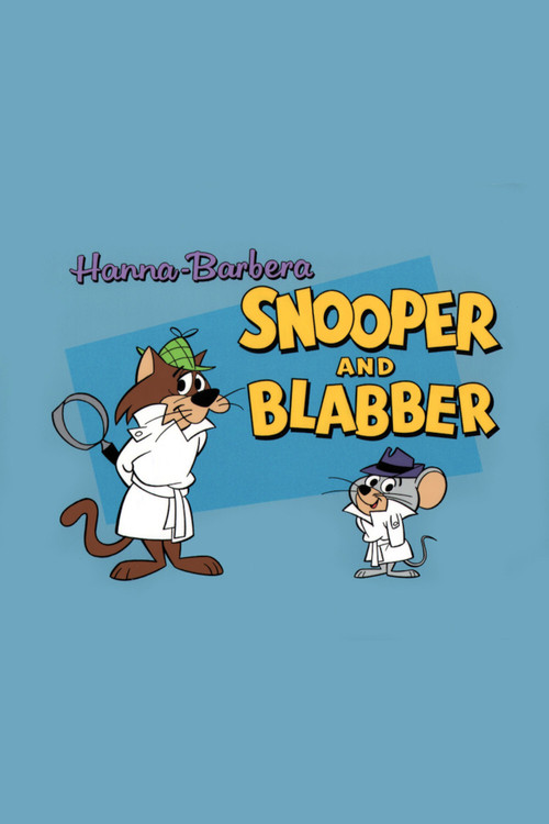 Snooper and Blabber постер