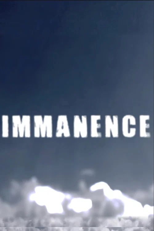 Immanence постер