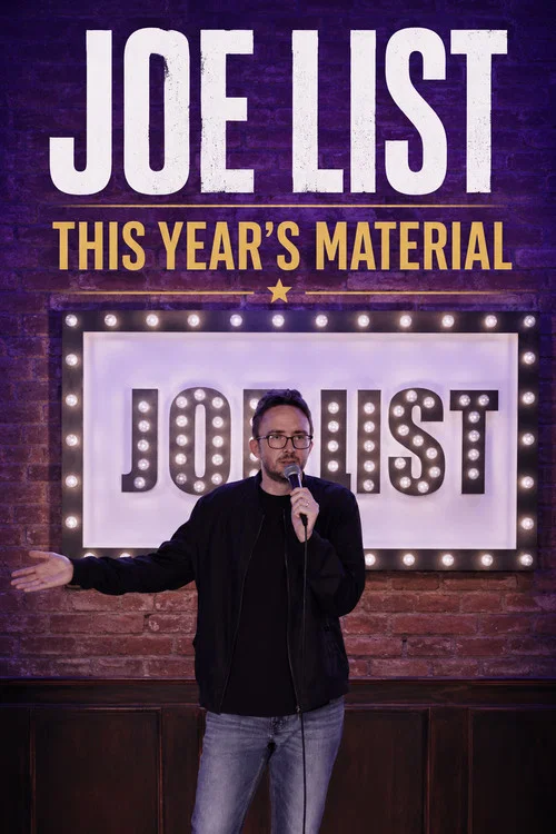 Joe List: This Year's Material постер