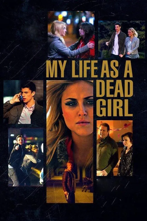 My Life as a Dead Girl постер