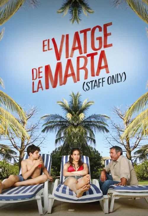 El viatge de la Marta (Staff only) постер