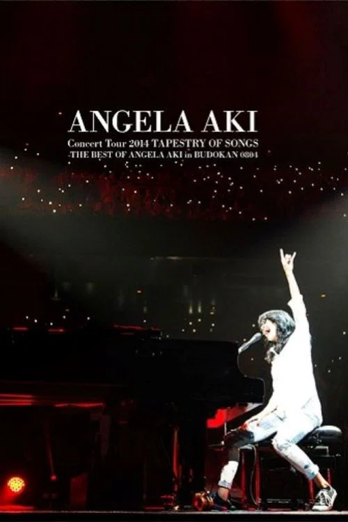 アンジェラ・アキ Concert Tour 2014 TAPESTRY OF SONGS - THE BEST OF ANGELA AKI in Budokan 0804 постер