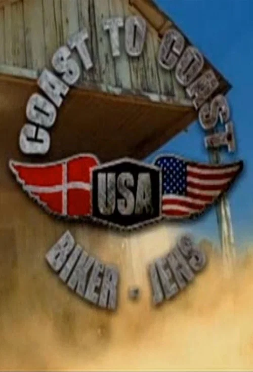Coast to Coast USA: Biker-Jens постер