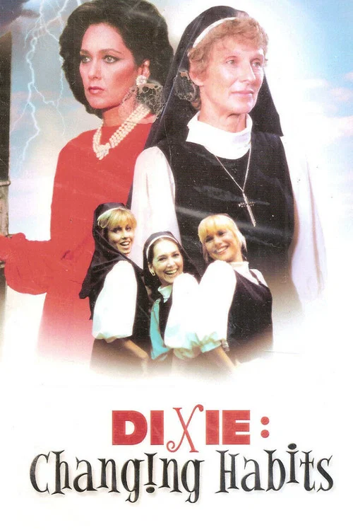 Dixie: Changing Habits постер