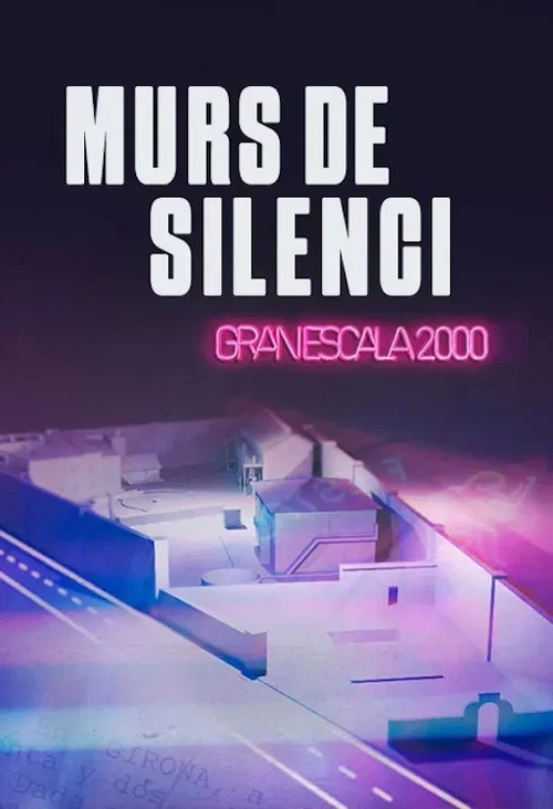 Murs de silenci. Gran Escala 2000 постер