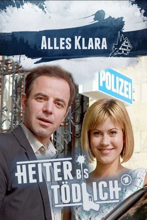 Heiter bis tödlich - Alles Klara постер