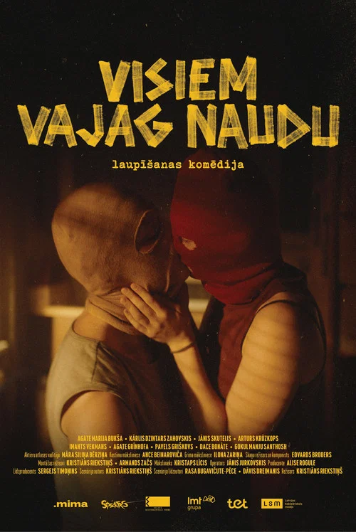 Visiem vajag naudu постер