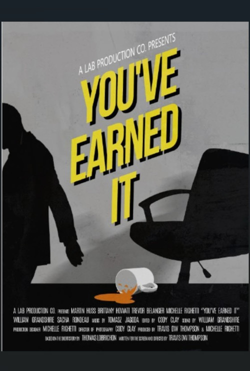 You've Earned It постер