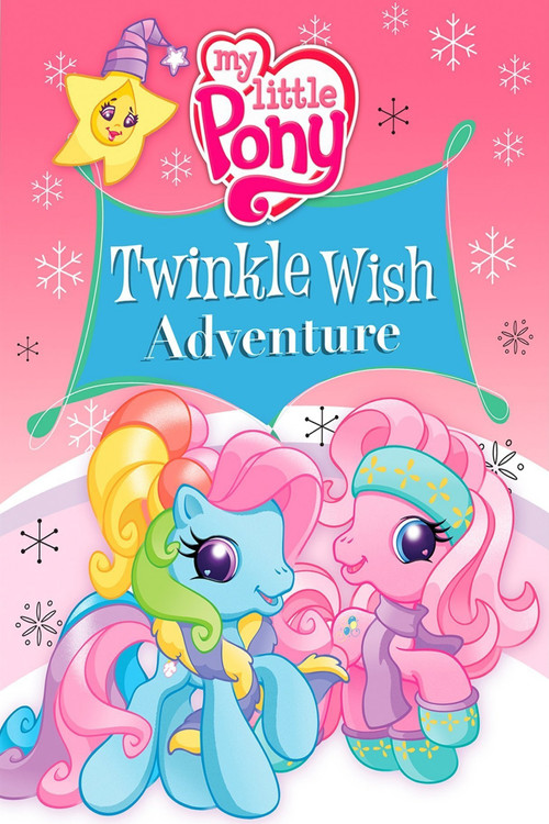 My Little Pony: Twinkle Wish Adventure постер