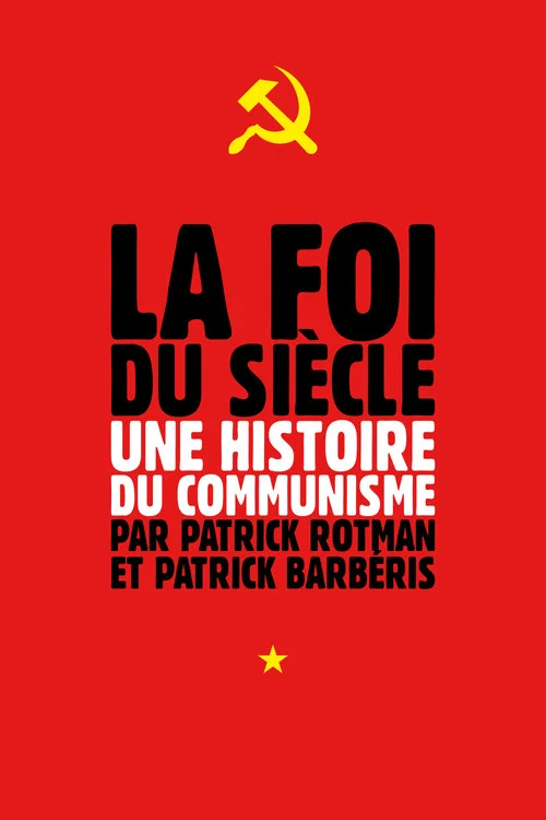 La Foi du siècle постер