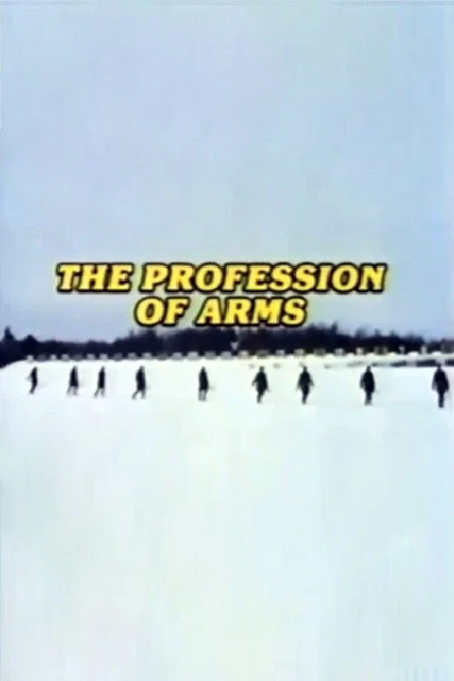 The Profession of Arms постер