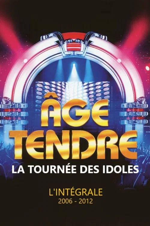 Age tendre, la tournée des Idoles постер
