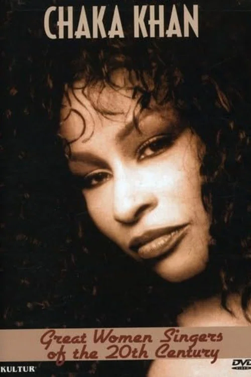 Great Women Singers of the 20th Century: Chaka Khan постер