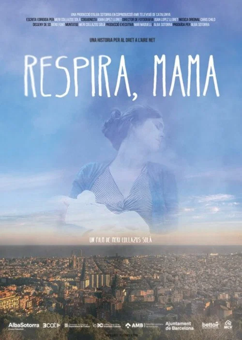 Respira, mamá постер