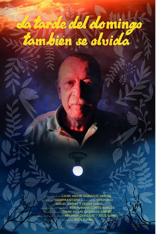 La tarde del domingo también se olvida постер