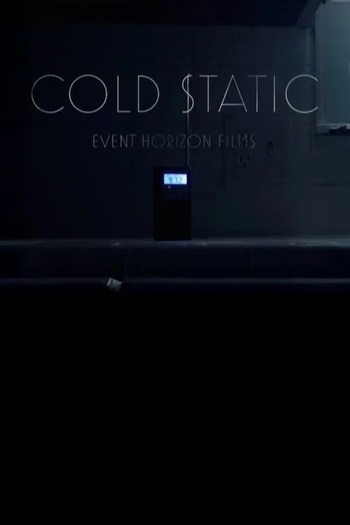Cold Static постер