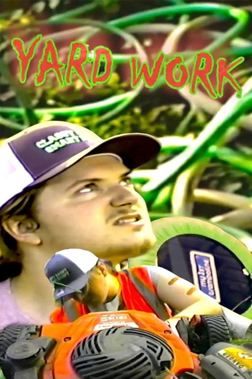Yard Work постер