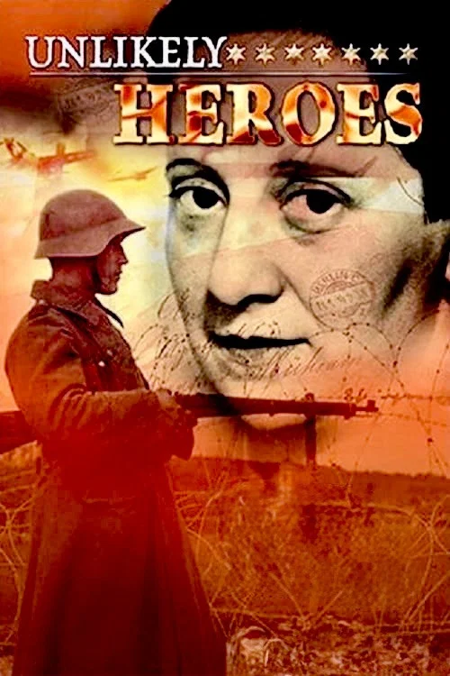 Unlikely Heroes постер
