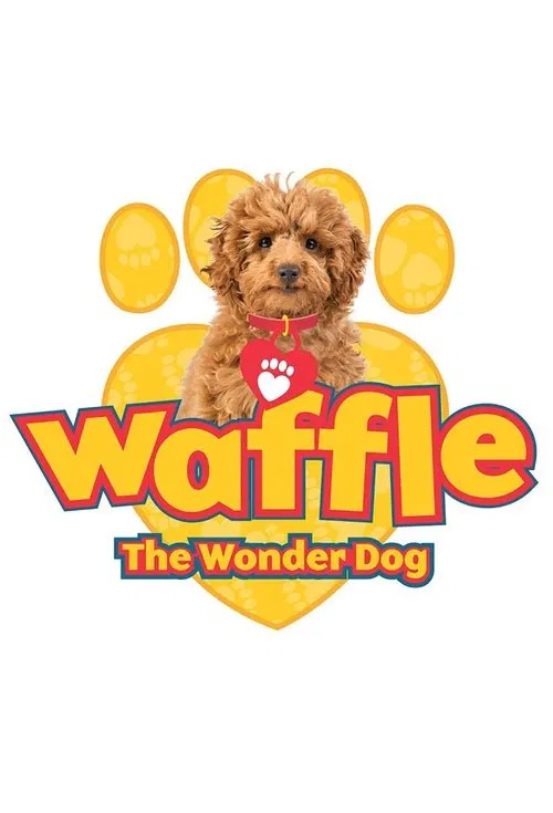 Waffle the Wonder Dog постер