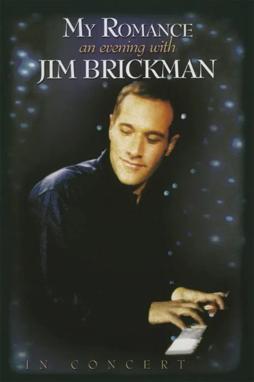 My Romance: An Evening with Jim Brickman постер