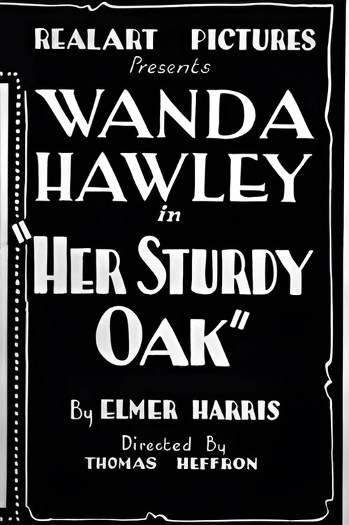 Her Sturdy Oak постер