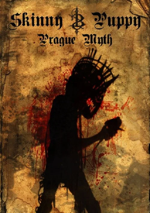 Skinny Puppy: Prague Myth постер
