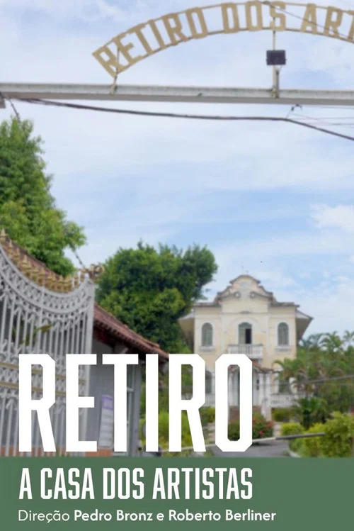Retiro - A Casa dos Artistas постер