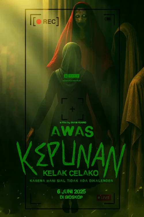 Awas Kepunan: Kelak Celako постер