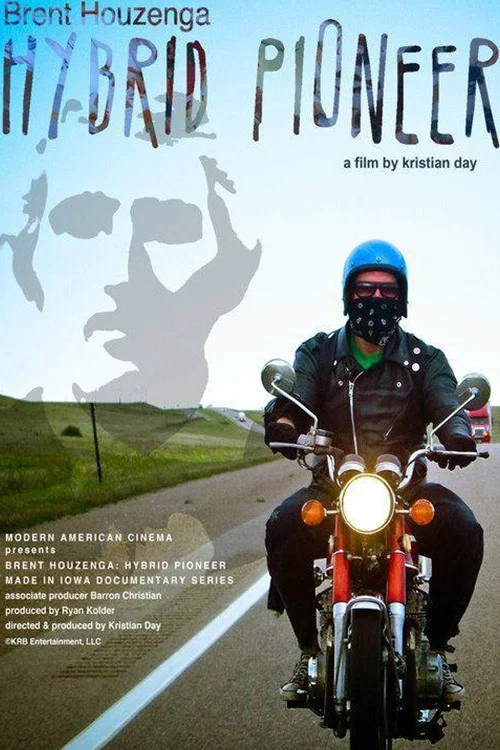 Brent Houzenga: Hybrid Pioneer постер