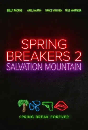 Spring Breakers 2 постер