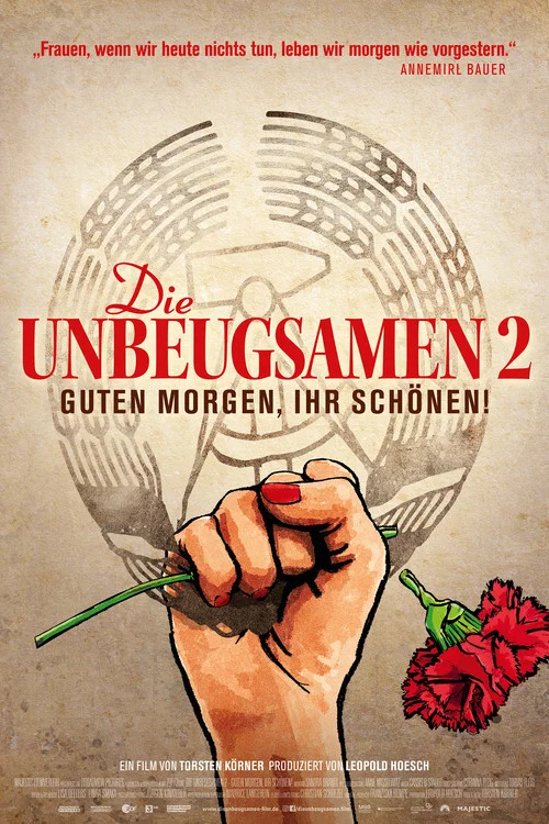 Die Unbeugsamen 2 - Guten Morgen, ihr Schönen! постер
