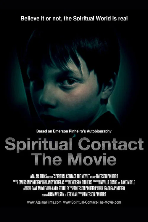 Spiritual Contact: The Movie постер