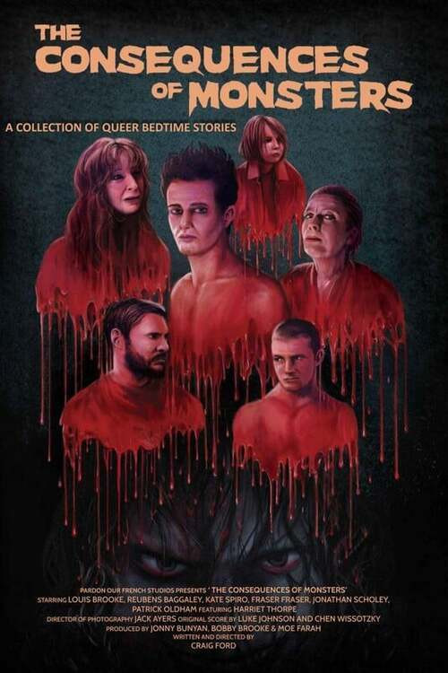 The Consequences of Monsters постер