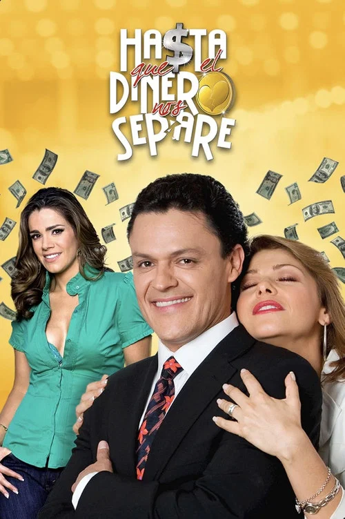 Hasta que el dinero nos separe постер