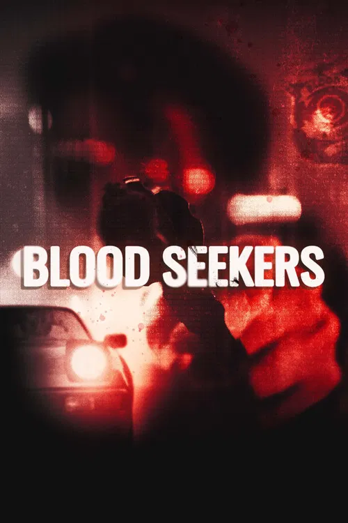 Blood Seekers постер