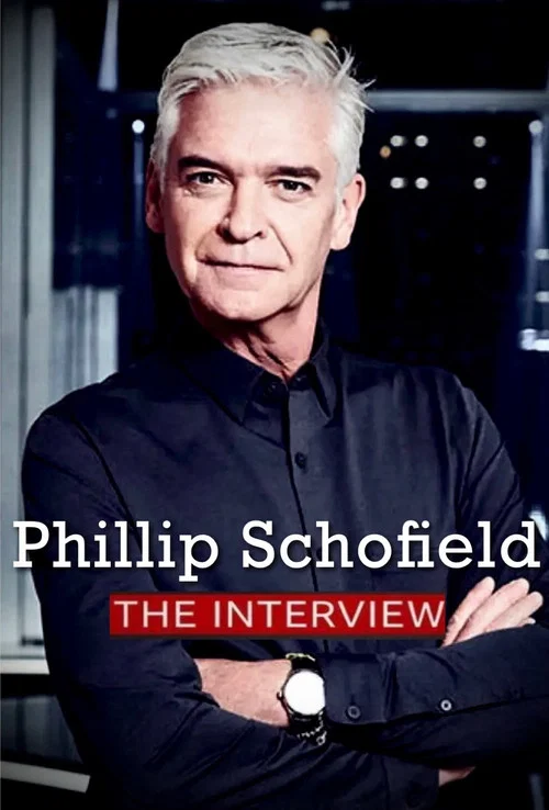 Phillip Schofield: The Interview постер