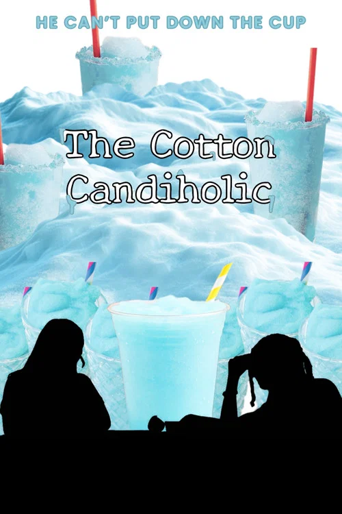 The Cotton Candiholic постер