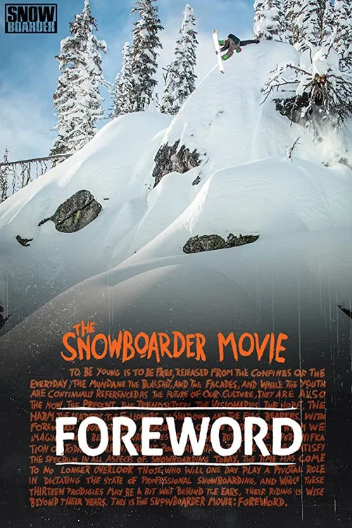 The Snowboarder Movie: Foreword постер