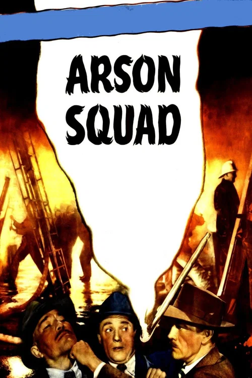 Arson Squad постер