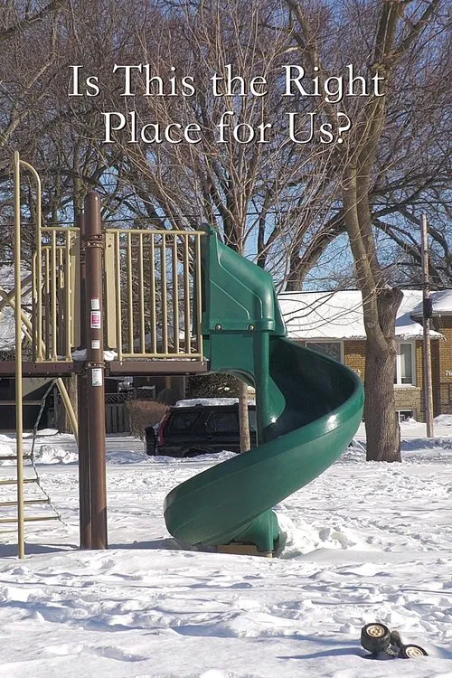 Is This the Right Place for Us? постер