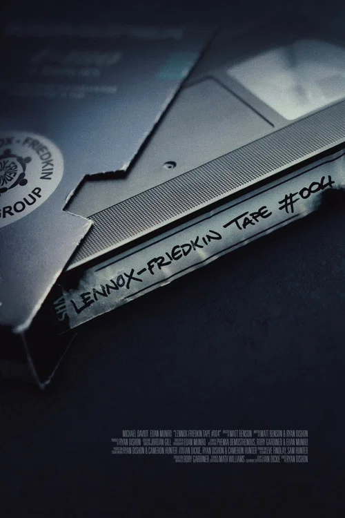Lennox-Friedkin Tape #004 постер