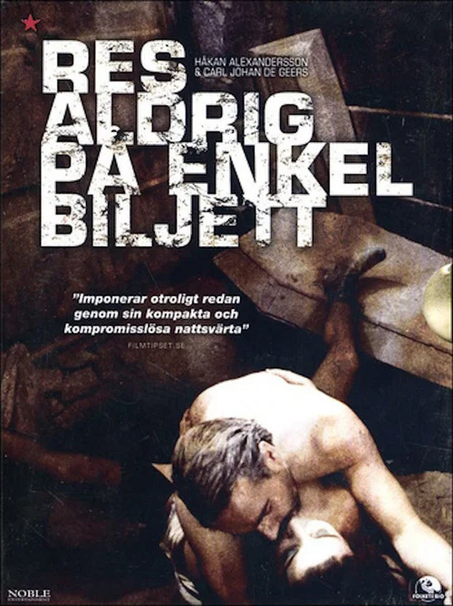 Res aldrig på enkel biljett постер