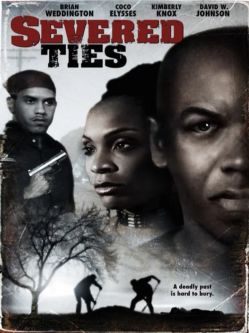 Severed Ties постер