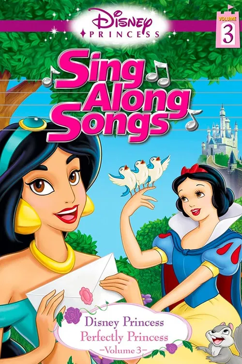 Disney Princess Sing Along Songs, Vol. 3 - Perfectly Princess постер