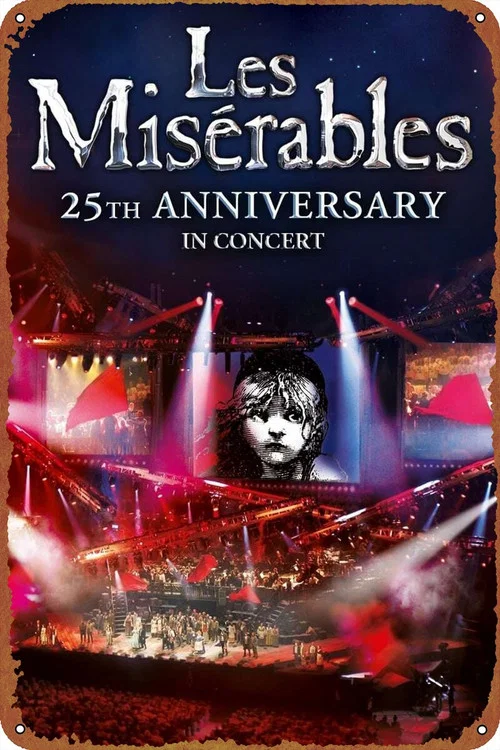 Les Misérables: 25th Anniversary in Concert постер