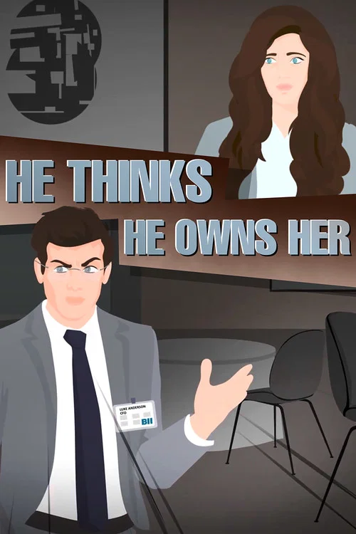 He thinks He Owns Her and She doesn't know He is a Psycho !! постер